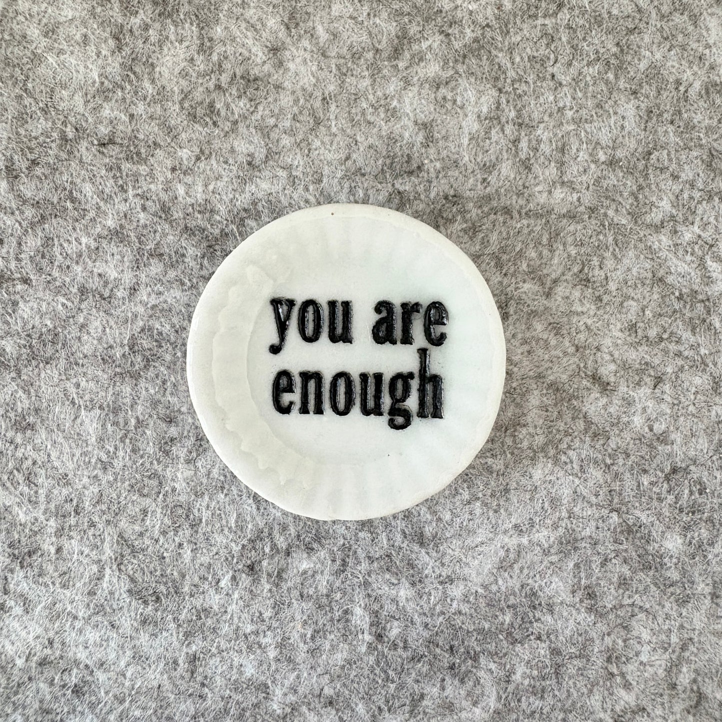 you are enough