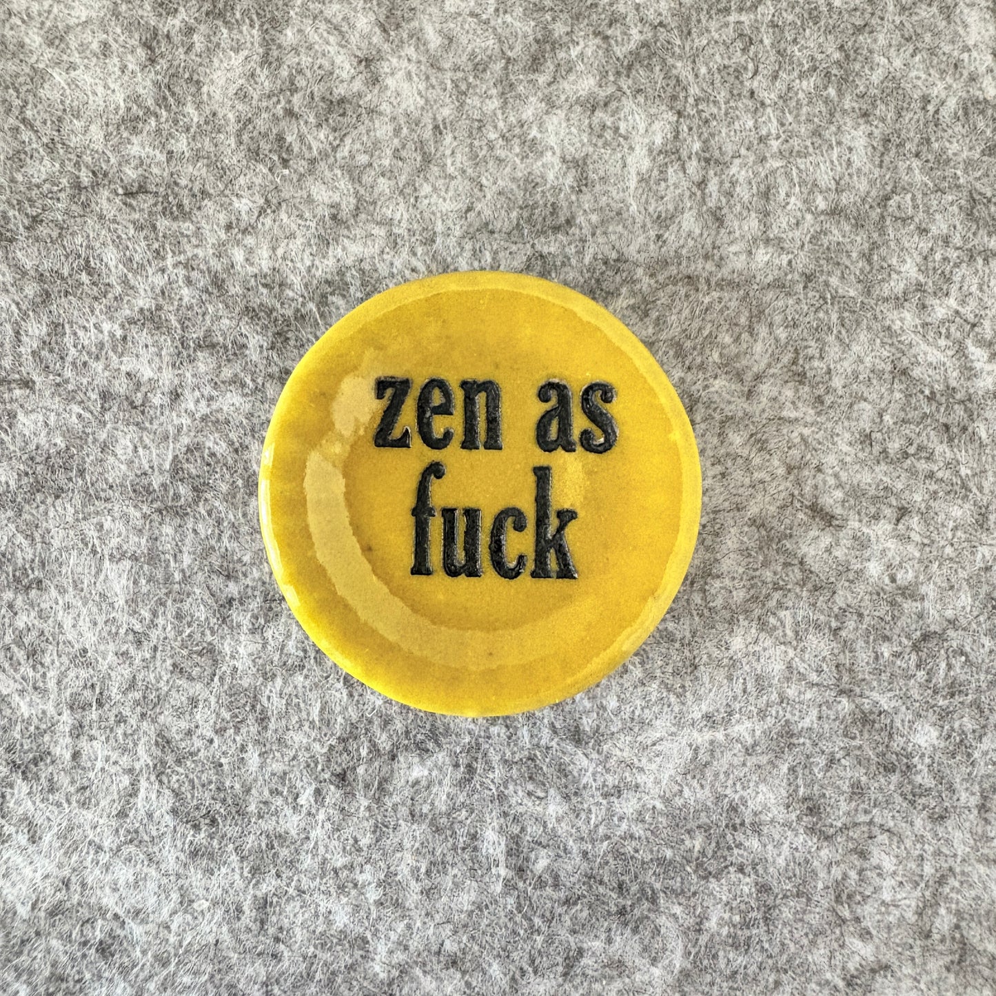 zen as fuck