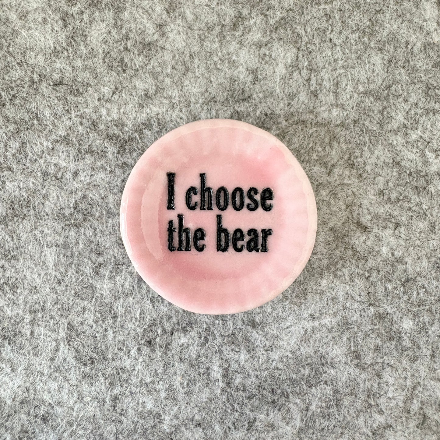 I choose the bear
