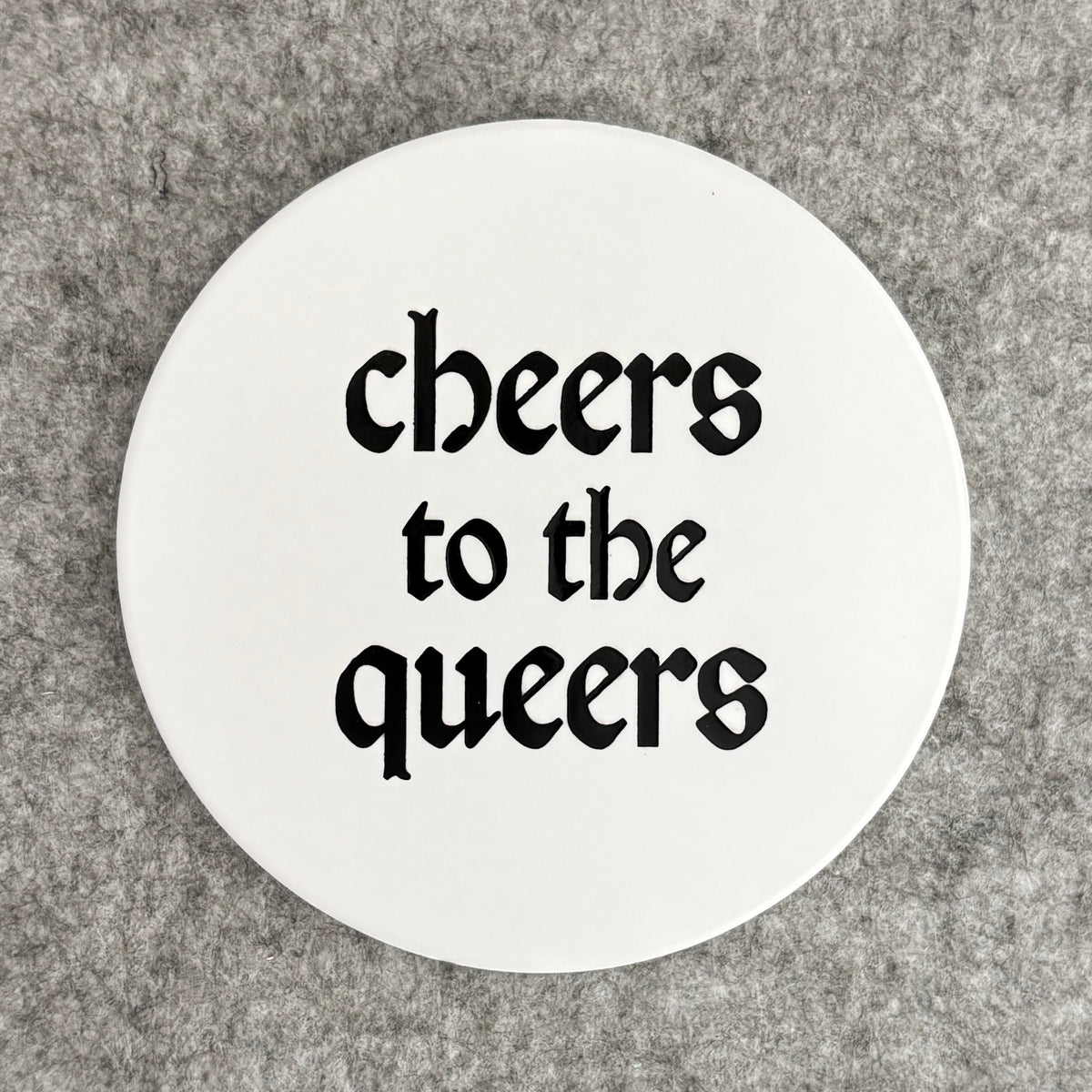 cheers to the queers - coaster