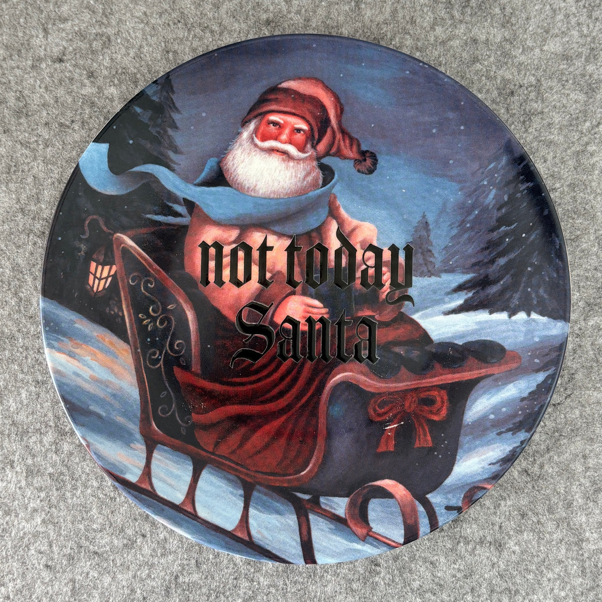 not today Santa