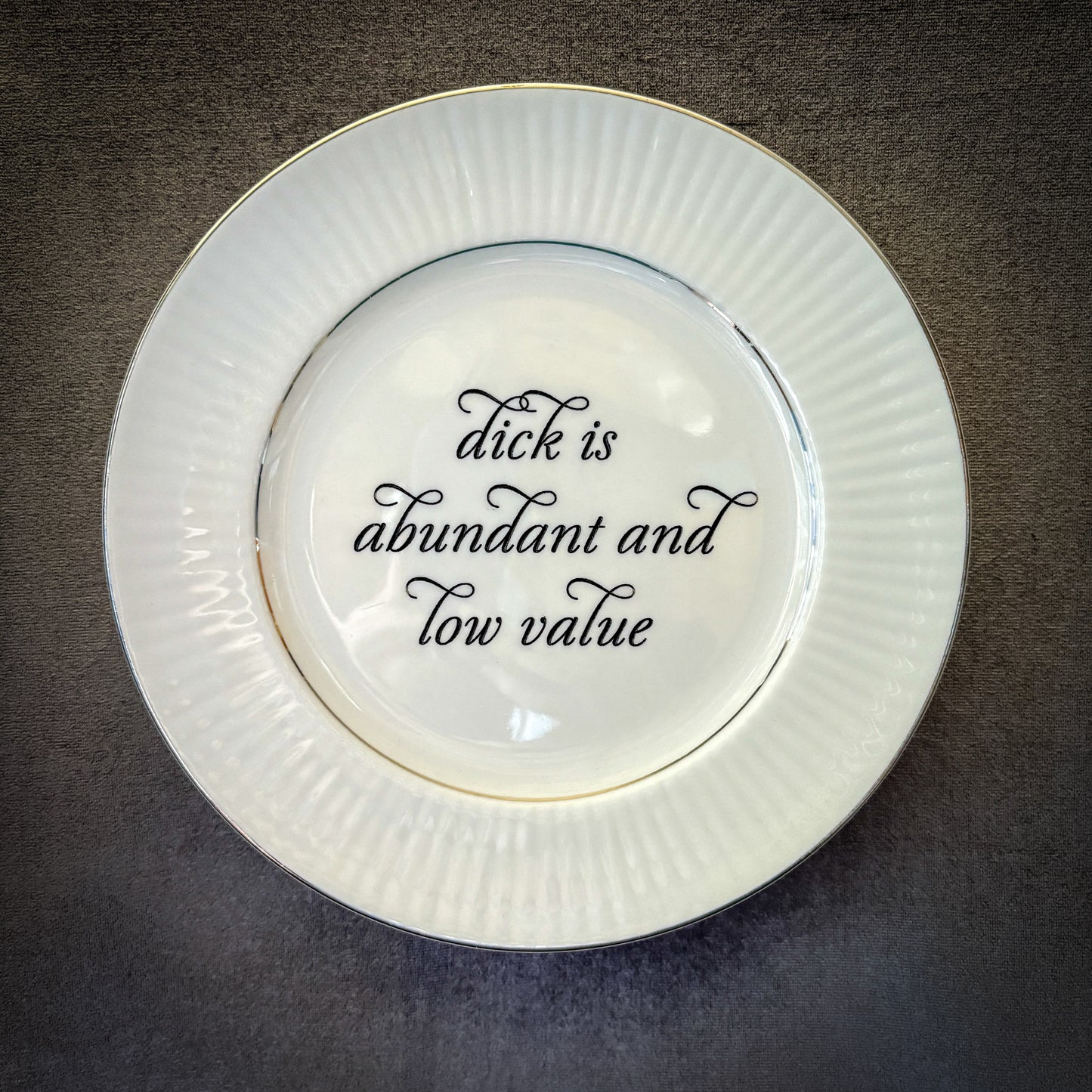 dick is abundant and low value