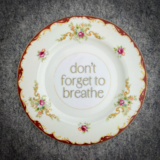 don't forget to breathe