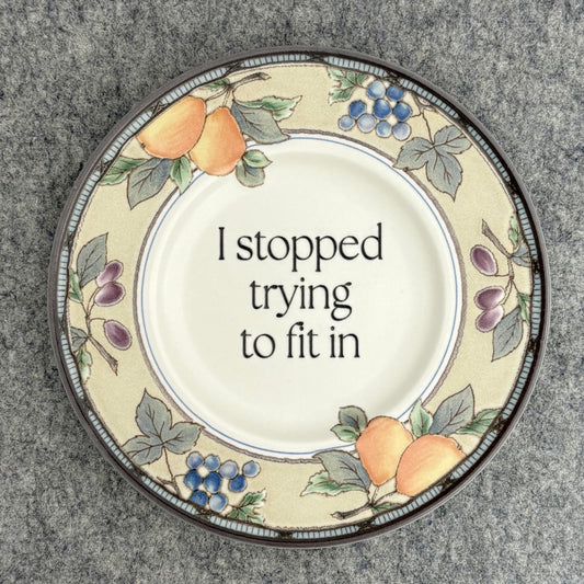 I stopped trying to fit in