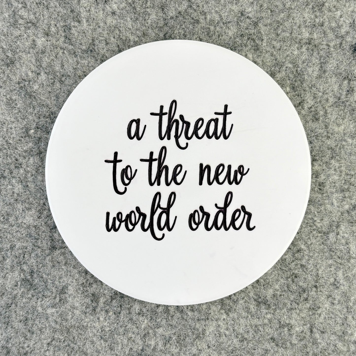 a threat to the new world order