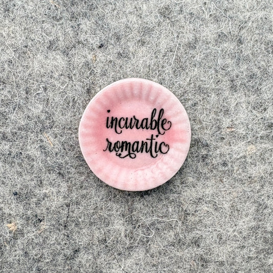 incurable romantic