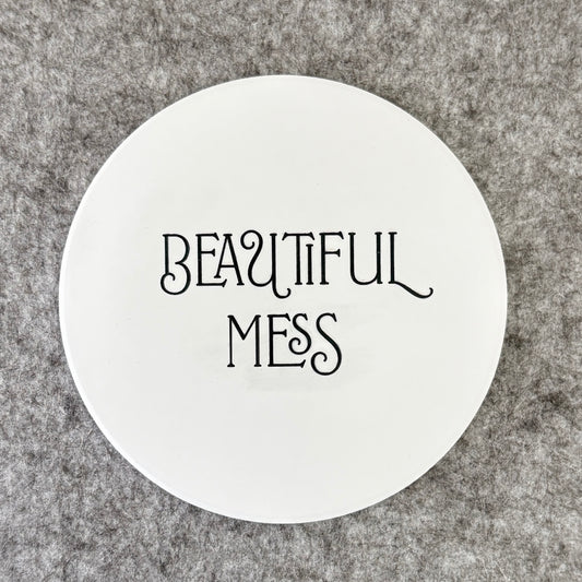 beautiful mess