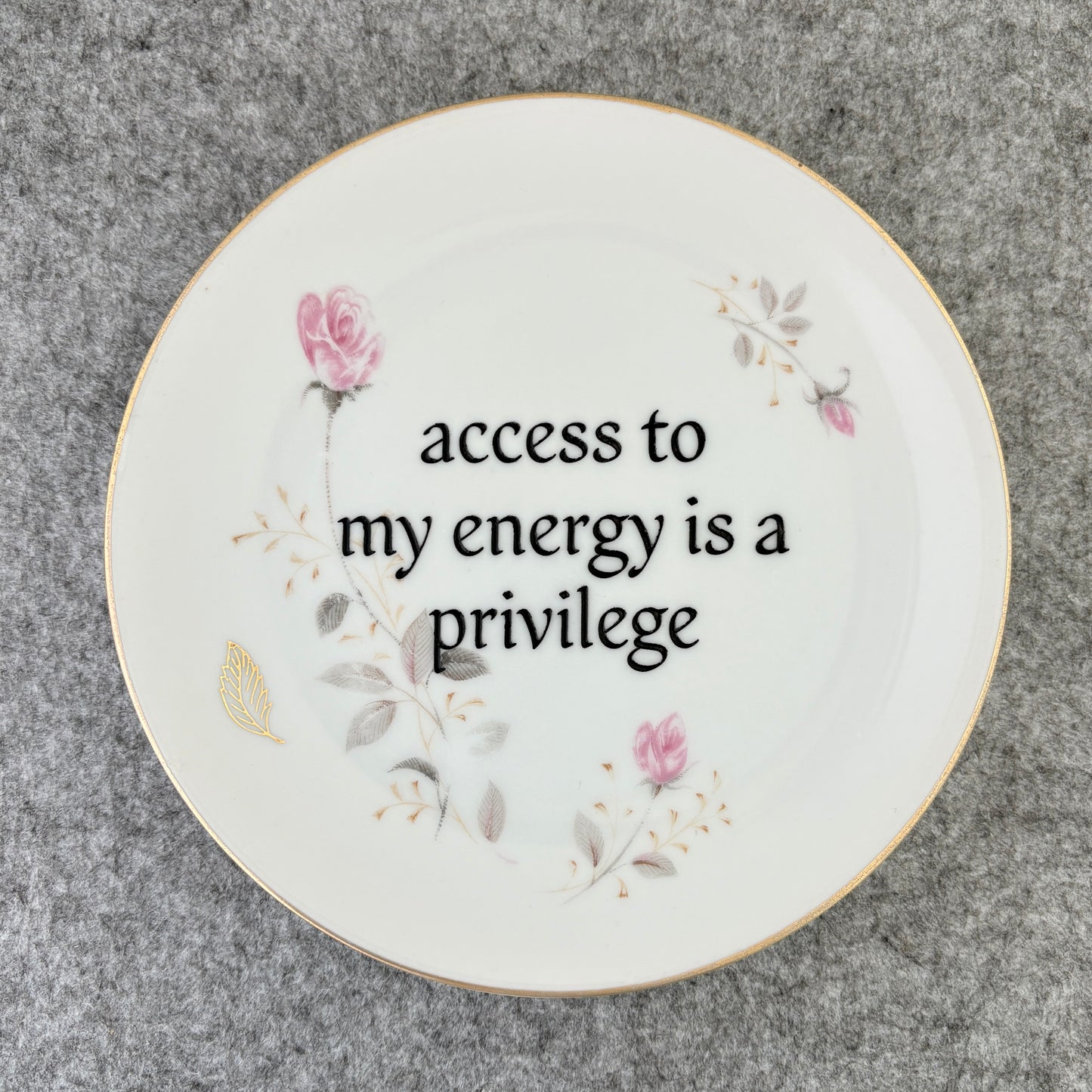 access to my energy is a privilege