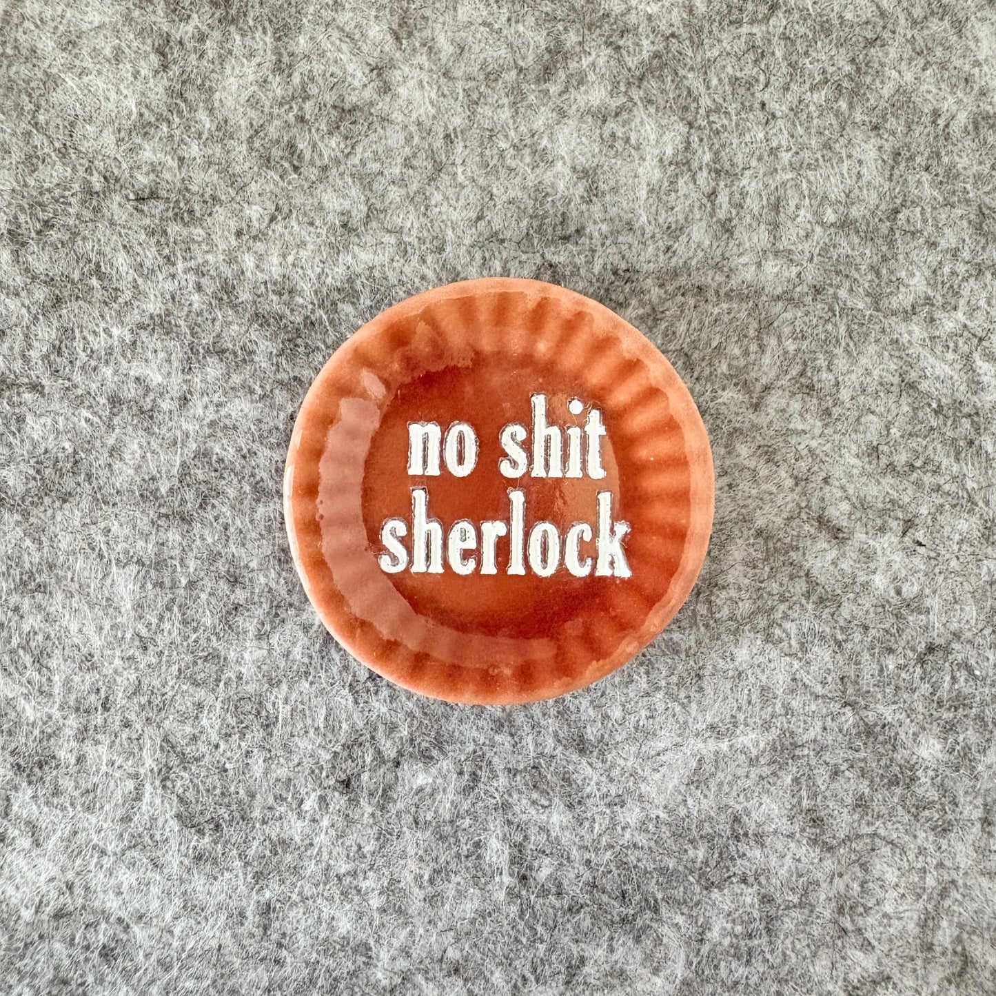 no shit sherlock
