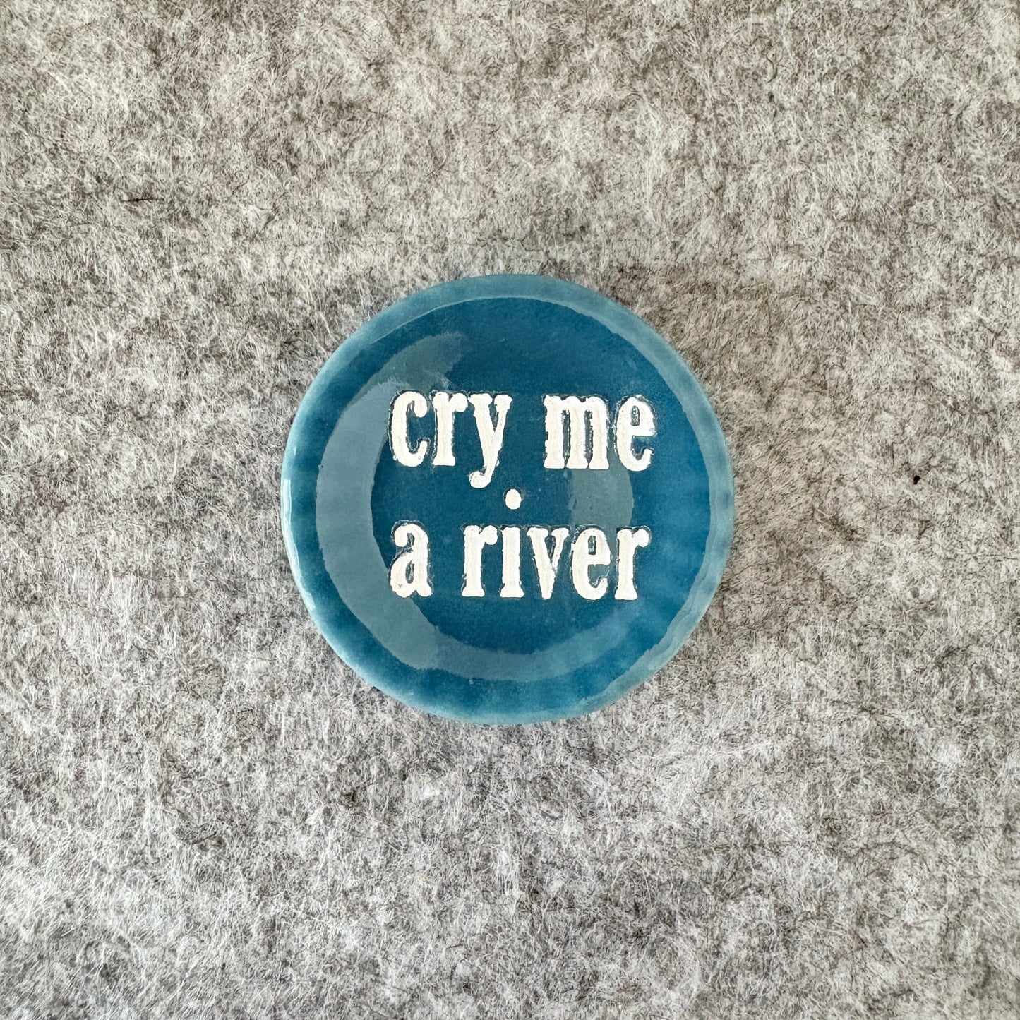 cry me a river