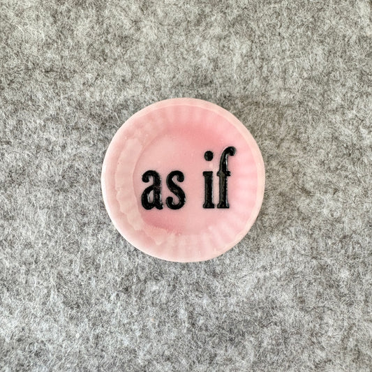 as if
