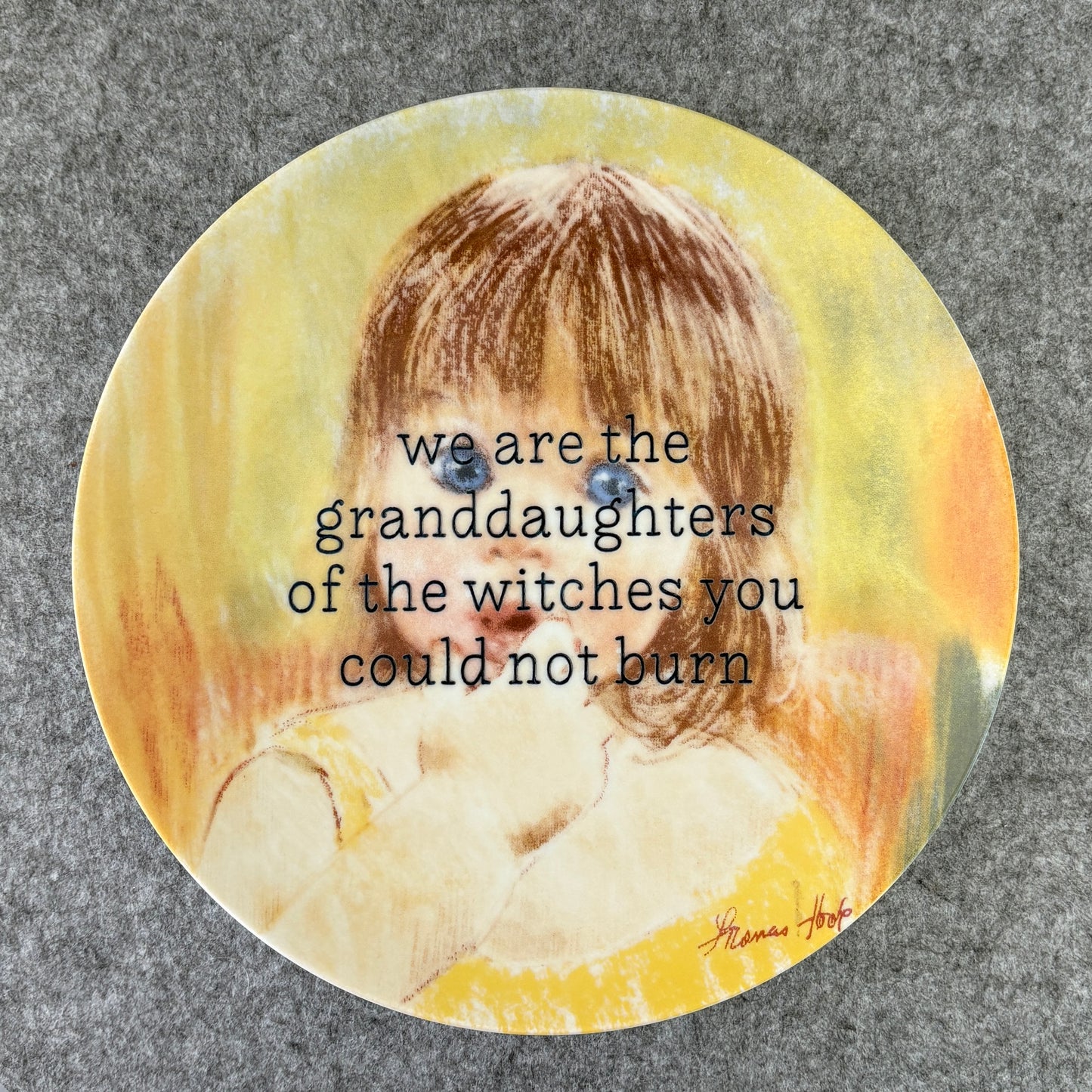 we are the granddaughters of the witches you could not burn