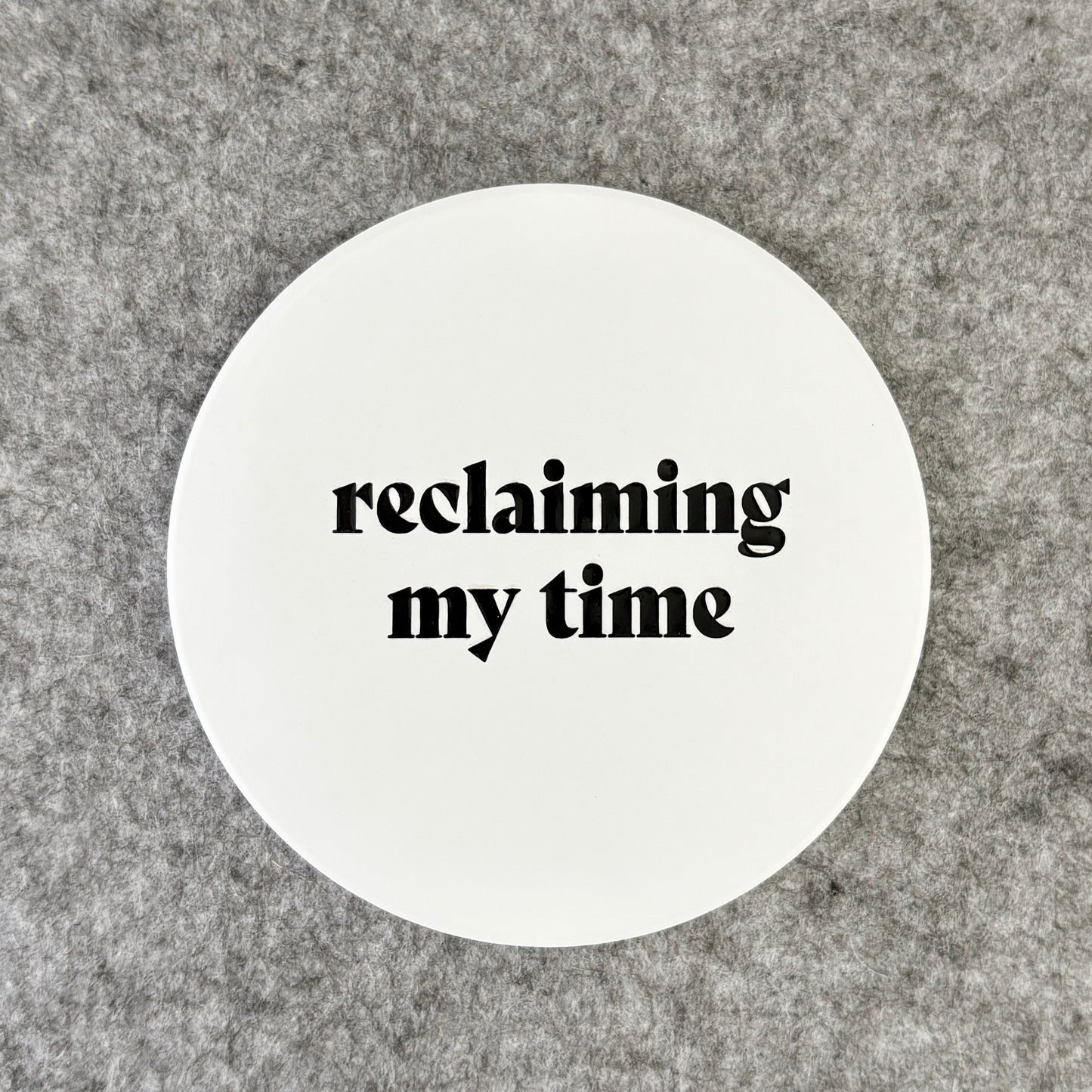 reclaiming my time