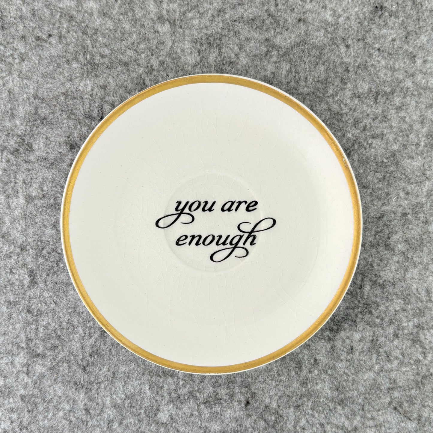 you are enough - trinket dish