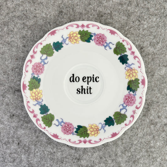 do epic shit