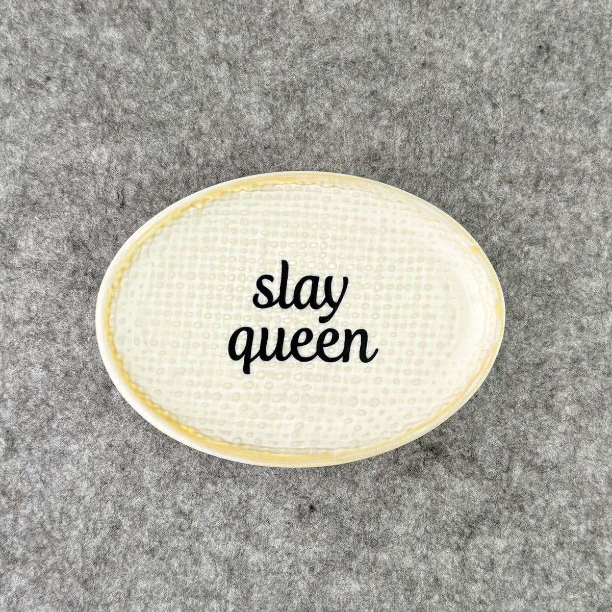 slay queen - trinket dish