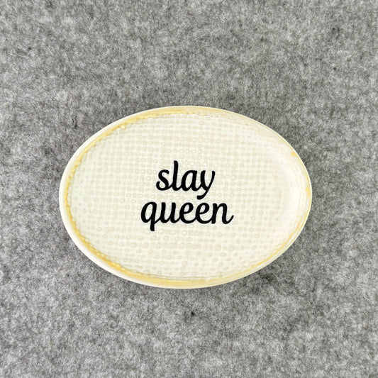 slay queen - trinket dish