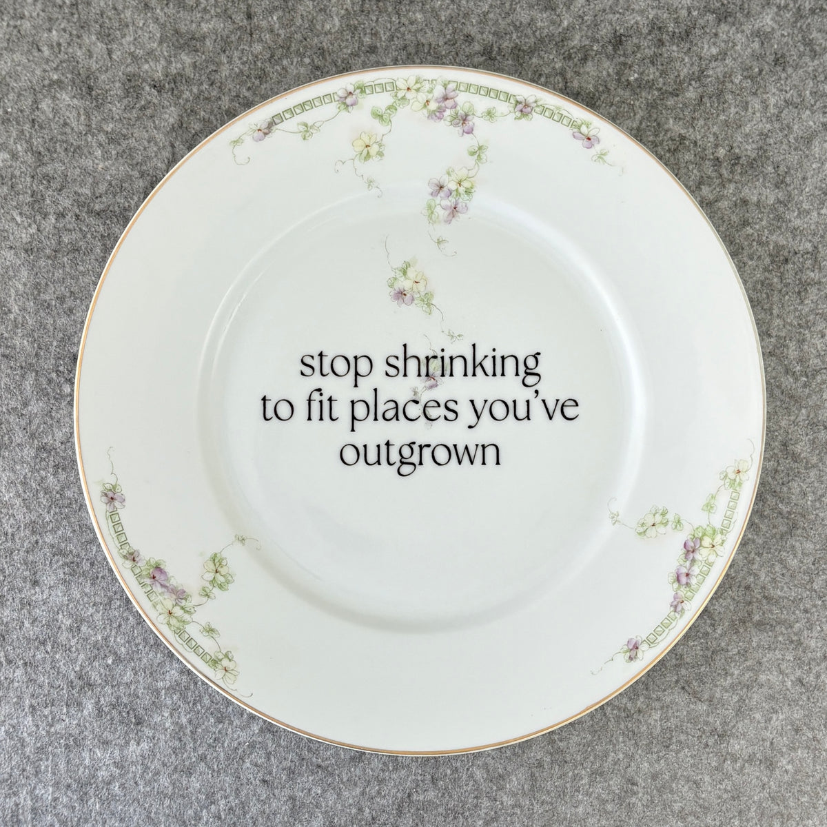 stop shrinking to fit places you've outgrown