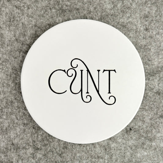 cunt - coaster
