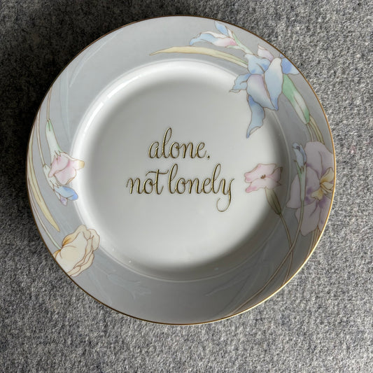alone, not lonely