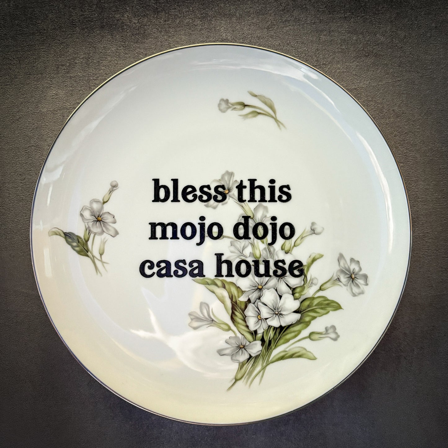 bless this mojo dojo casa house