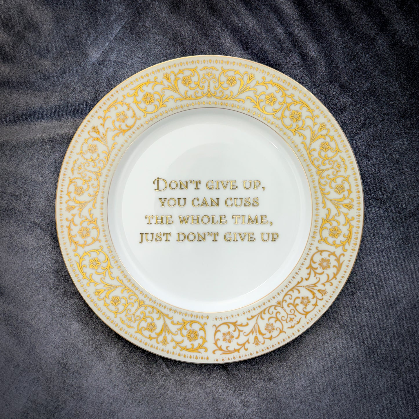 don't give up, you can cuss the whole time, just don't give up
