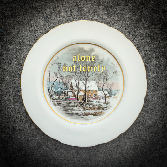 alone not lonely