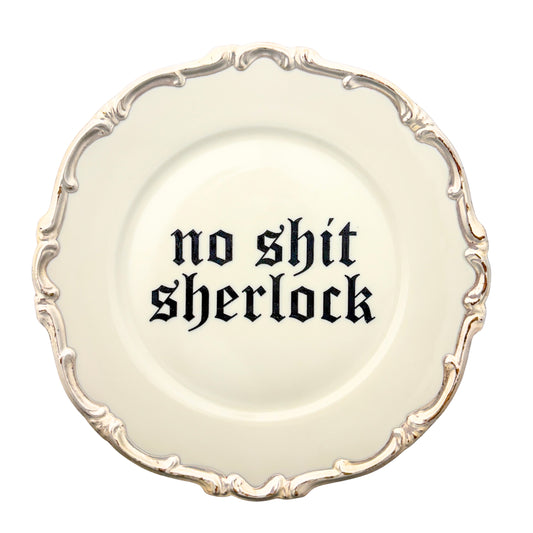 no shit sherlock